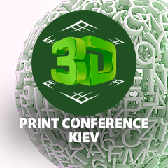 3D Print Conference Kiev 2014